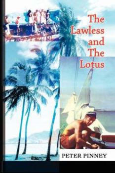 Paperback The Lawless and The Lotus Book