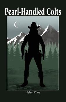 Paperback Pearl Handled Colts: Na Book