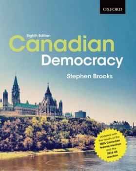 Paperback Canadian Democracy: Updated Eighth Edition Book