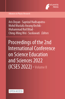 Paperback Proceedings of the 2nd International Conference on Science Education and Sciences 2022 (ICSES 2022) Book