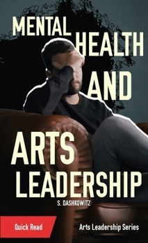 Paperback Mental Health and Arts Leadership Book