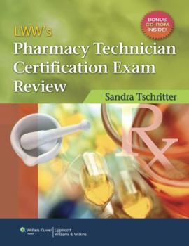 Paperback LWW's Pharmacy Technician Certification Exam Review [With CDROM and Access Code] Book