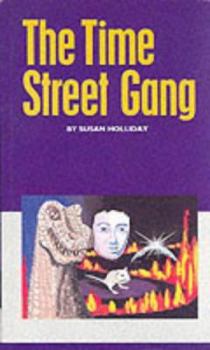 Paperback The Time Street Gang (First Base) Book