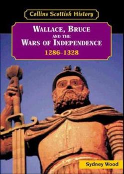Paperback Wallace, Bruce and the Wars of Independence, 1286-1328 Book