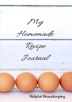 Paperback My Homemade Recipe Journal Book