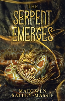 Paperback The Serpent Emerges Book