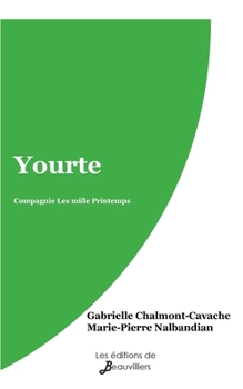 Paperback Yourte [French] Book