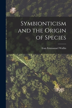 Paperback Symbionticism and the Origin of Species Book
