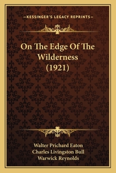 Paperback On The Edge Of The Wilderness (1921) Book