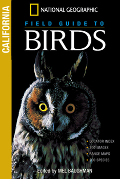 National Geographic Field Guide to Birds: California (NG Field Guide to Birds)