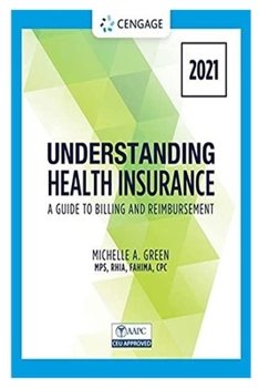 Paperback Understanding Health Insurance: a guide to billing and reimbursement 2021 Book