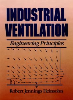 Paperback Industrial Ventilation: Engineering Principles Book
