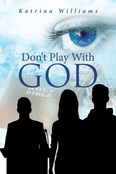 Paperback Don't Play With God Book