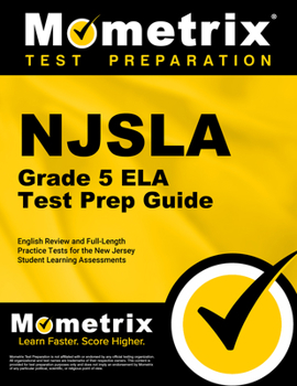 Paperback Njsla Grade 5 Ela Test Prep Guide: English Review and Full-Length Practice Tests for the New Jersey Student Learning Assessments Book