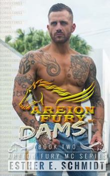 Paperback Dams: Areion Fury MC Book