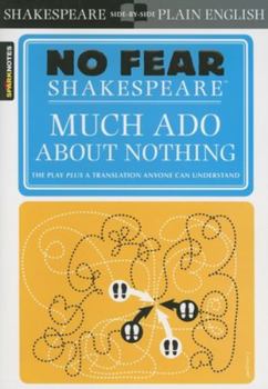 Paperback Much ADO about Nothing (No Fear Shakespeare): Volume 11 Book