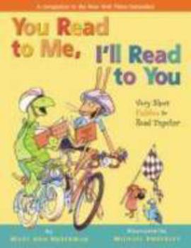 Hardcover You Read to Me, I'll Read to You: Very Short Fables to Read Together Book