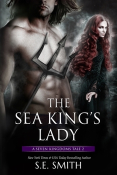 The Sea King's Lady - Book #2 of the Seven Kingdoms Tales