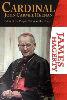 Paperback Cardinal John Carmel Heenan. Priest of the People, Prince of the Church Book