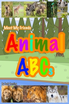 Paperback Meet My Friends Animal ABCs Book