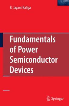 Hardcover Fundamentals of Power Semiconductor Devices Book