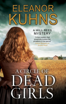 A Circle of Dead Girls - Book #8 of the Will Rees Mysteries