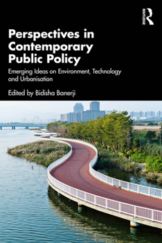 Paperback Perspectives in Contemporary Public Policy: Emerging Ideas on Environment, Technology and Urbanisation Book