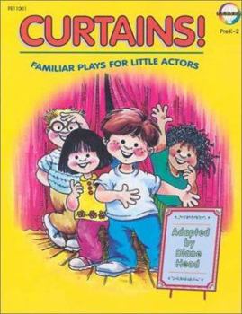 Paperback Curtains!: Familiar Plays for Little Actors Book
