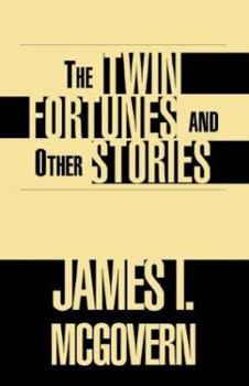 Paperback The Twin Fortunes & Other Stories Book