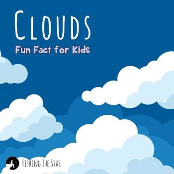 Paperback Clouds Fun Fact for Kids Book