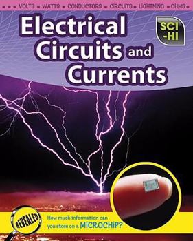 Paperback Electrical Circuits and Currents Book