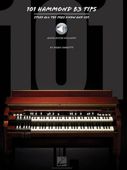 Paperback 101 Hammond B-3 Tips Stuff All the Pros Know and Use Book/Online Audio Book