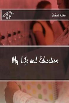 Paperback My Life and Education Book