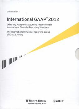International GAAP 3 Volume Set: Generally Accepted Accounting Practice Under International Financial Reporting Standards