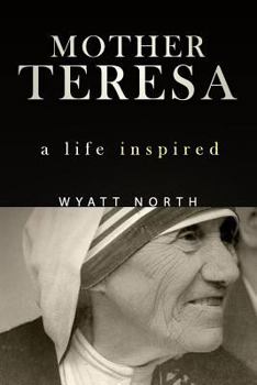 Paperback Mother Teresa: A Life Inspired Book