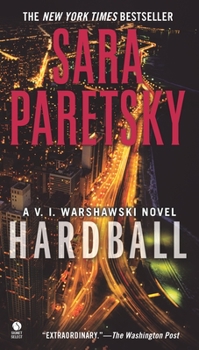 Hardball - Book #13 of the V.I. Warshawski
