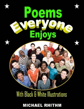 Paperback Poems Everyone Enjoys: With Black & White Illustrations Book