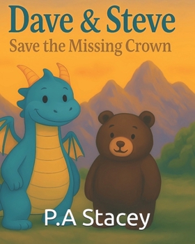 Paperback Dave & Steve Save the Missing Crown Book