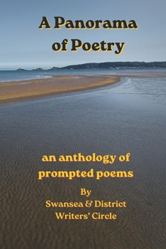 A Panorama of Poetry: An anthology of prompted poems (SDWC Poetry Anthologies)
