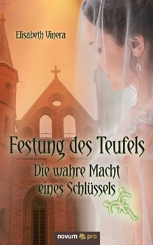 Paperback Festung des Teufels - Band 3: Die wahre Macht eines Schlüssels [German] Book