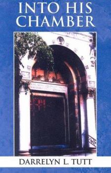 Paperback Into His Chamber: Scripture and Poetic Insight Book
