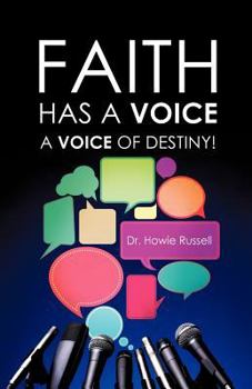 Paperback Faith Has a Voice Book