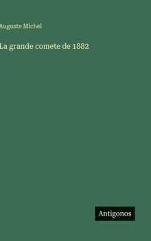 Hardcover La grande comete de 1882 [French] Book