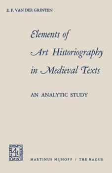 Paperback Elements of Art Historiography in Medieval Texts Book