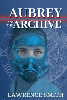 Paperback Aubrey and the Archive Book