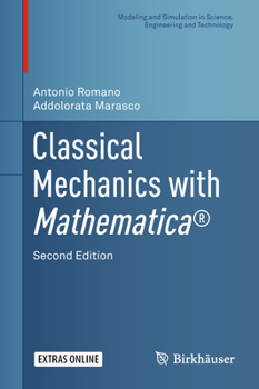 Hardcover Classical Mechanics with Mathematica(r) Book