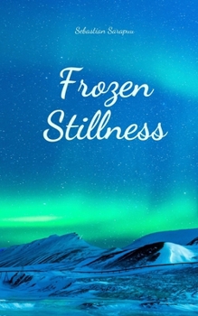 Paperback Frozen Stillness Book