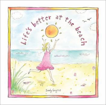 Hardcover Life's Better at the Beach Book