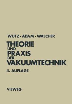 Paperback Theorie Und PRAXIS Der Vakuumtechnik [German] Book