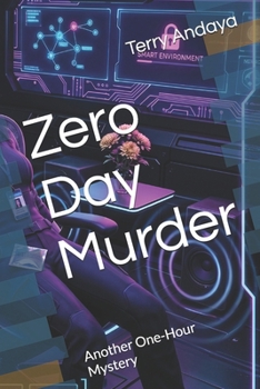 Paperback Zero Day Murder: Another One-Hour Mystery Book